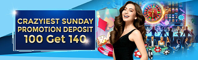 Crazyiest Sunday: Deposit 100 Get 140